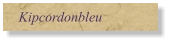 Kipcordonbleu