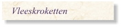 Vleeskroketten