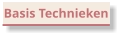 Basis Technieken