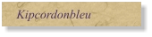 Kipcordonbleu