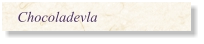 Chocoladevla