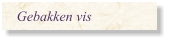 Gebakken vis