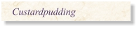 Custardpudding